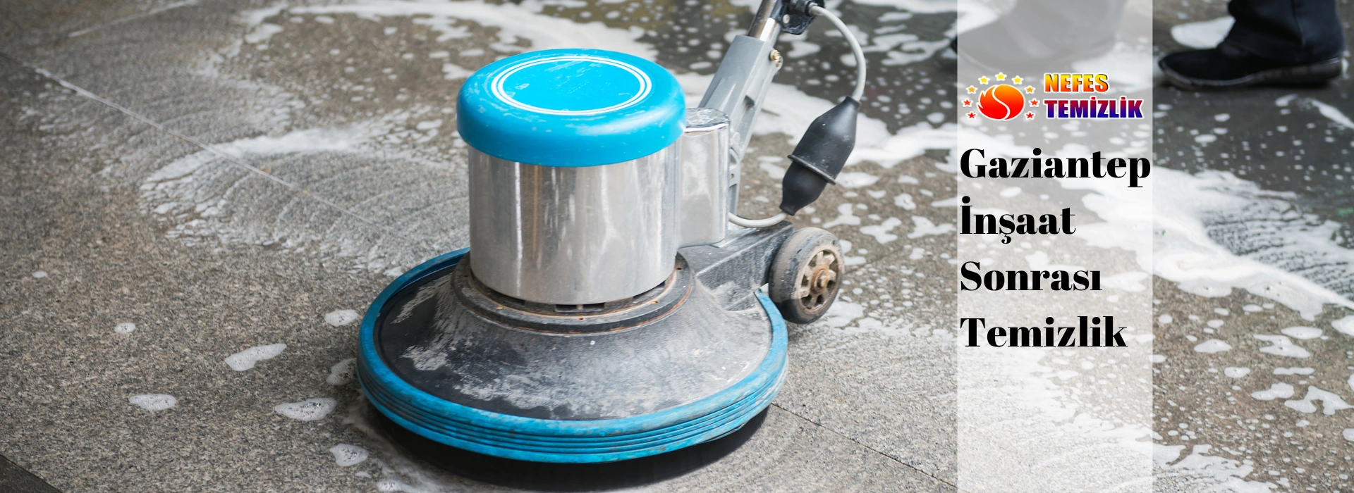 gaziantep inşaat sonrası temizlik